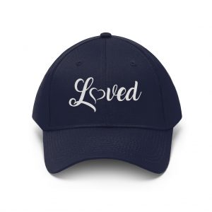 Loved - Branded - Unisex Twill Hat